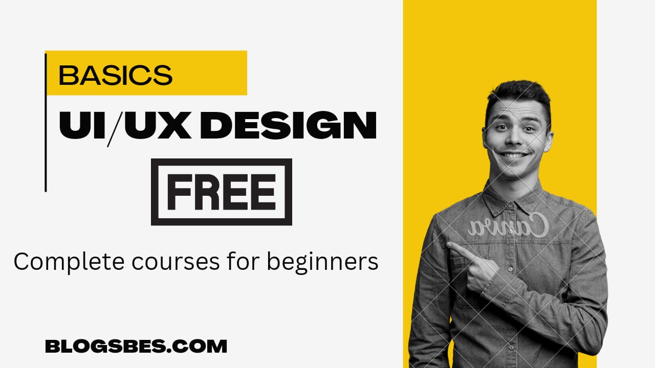 UI/UX Design Free Courses- UI/UX Design Free Courses